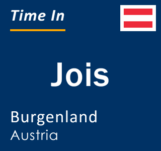 Current local time in Jois, Burgenland, Austria