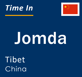Current local time in Jomda, Tibet, China