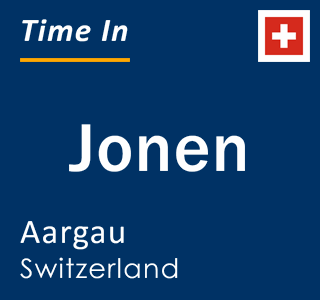 Current local time in Jonen, Aargau, Switzerland