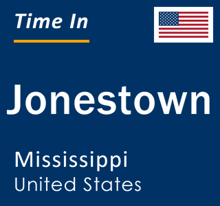 Current local time in Jonestown, Mississippi, United States