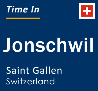 Current local time in Jonschwil, Saint Gallen, Switzerland
