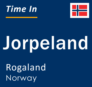 Current local time in Jorpeland, Rogaland, Norway