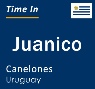 Current local time in Juanico, Canelones, Uruguay