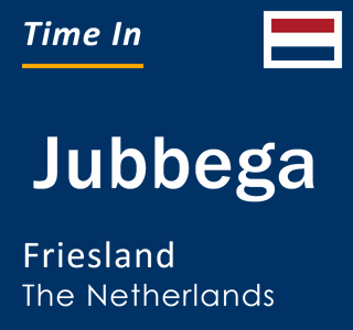 Current local time in Jubbega, Friesland, The Netherlands