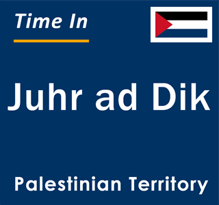 Current local time in Juhr ad Dik, Palestinian Territory