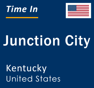 Current local time in Junction City, Kentucky, United States