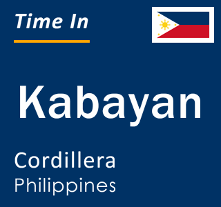 Current local time in Kabayan, Cordillera, Philippines