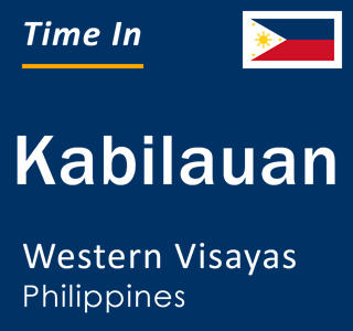 Current local time in Kabilauan, Western Visayas, Philippines