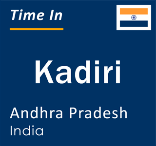 Current local time in Kadiri, Andhra Pradesh, India