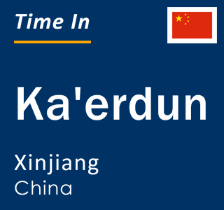 Current local time in Ka'erdun, Xinjiang, China