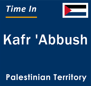 Current local time in Kafr 'Abbush, Palestinian Territory