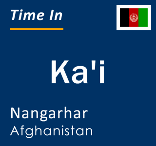 Current local time in Ka'i, Nangarhar, Afghanistan