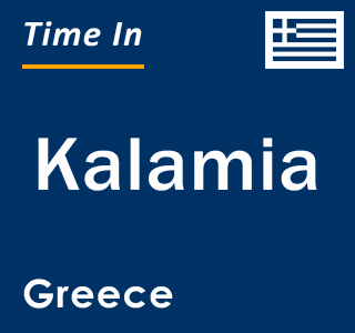 Current local time in Kalamia, Greece