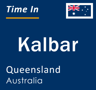 Current local time in Kalbar, Queensland, Australia