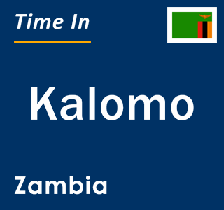 Current local time in Kalomo, Zambia