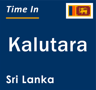 Current local time in Kalutara, Sri Lanka