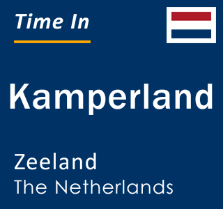 Current local time in Kamperland, Zeeland, The Netherlands