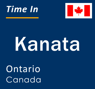 Current local time in Kanata, Ontario, Canada
