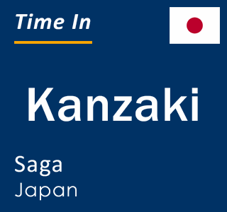 Current local time in Kanzaki, Saga, Japan