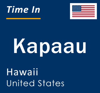 Current local time in Kapaau, Hawaii, United States