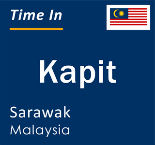 Current local time in Kapit, Sarawak, Malaysia