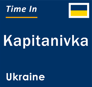 Current local time in Kapitanivka, Ukraine