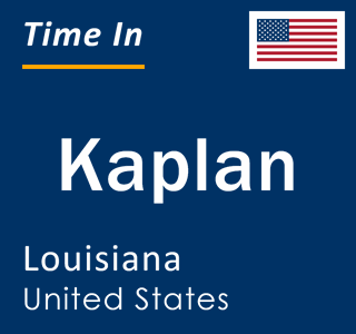 Current local time in Kaplan, Louisiana, United States