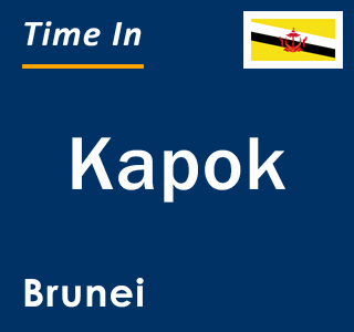 Current local time in Kapok, Brunei