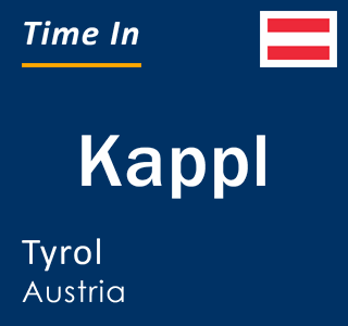 Current local time in Kappl, Tyrol, Austria