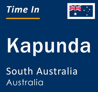Current local time in Kapunda, South Australia, Australia