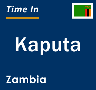 Current local time in Kaputa, Zambia