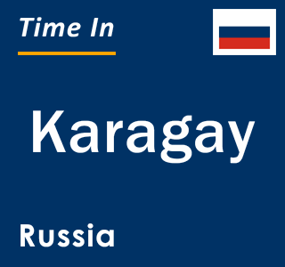 Current local time in Karagay, Russia