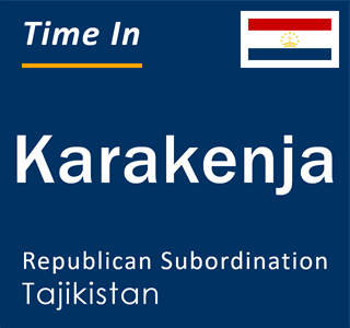 Current local time in Karakenja, Republican Subordination, Tajikistan