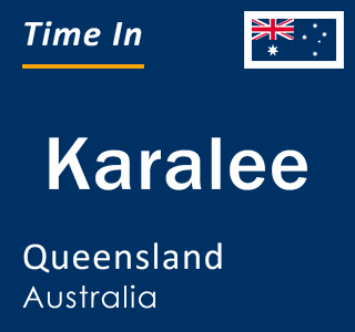 Current local time in Karalee, Queensland, Australia