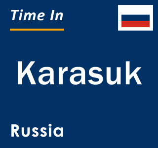 Current local time in Karasuk, Russia