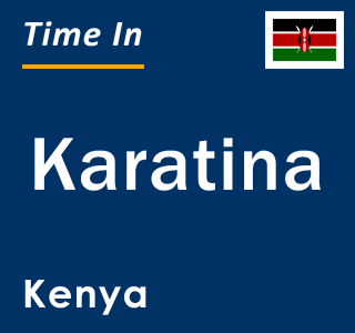 Current local time in Karatina, Kenya