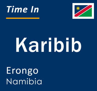 Current local time in Karibib, Erongo, Namibia