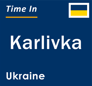 Current local time in Karlivka, Ukraine