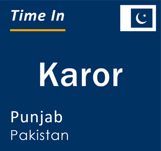 Current local time in Karor, Punjab, Pakistan