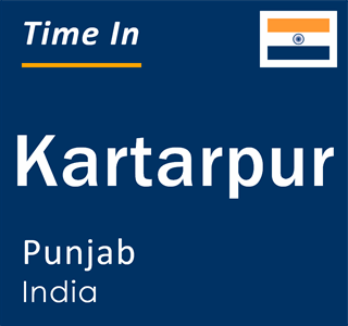 Current local time in Kartarpur, Punjab, India