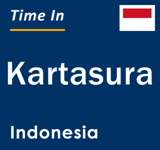 Current local time in Kartasura, Indonesia