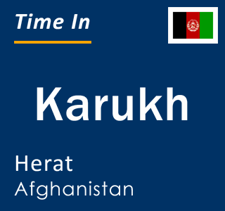 Current time in Karukh, Herat, Afghanistan