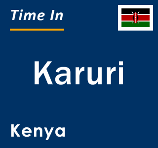 Current local time in Karuri, Kenya