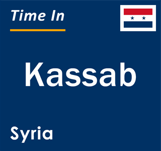 Current local time in Kassab, Syria