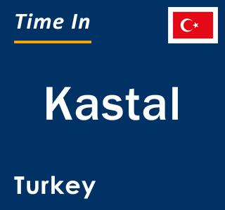 Current local time in Kastal, Turkey