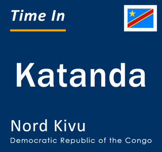 Current local time in Katanda, Nord Kivu, Democratic Republic of the Congo