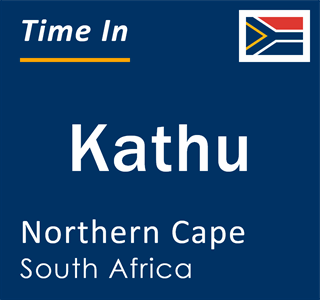 Current local time in Kathu, Northern Cape, South Africa