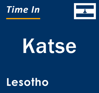 Current local time in Katse, Lesotho