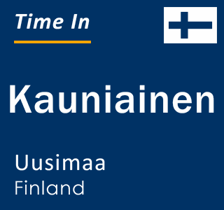 Current local time in Kauniainen, Uusimaa, Finland