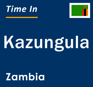 Current local time in Kazungula, Zambia